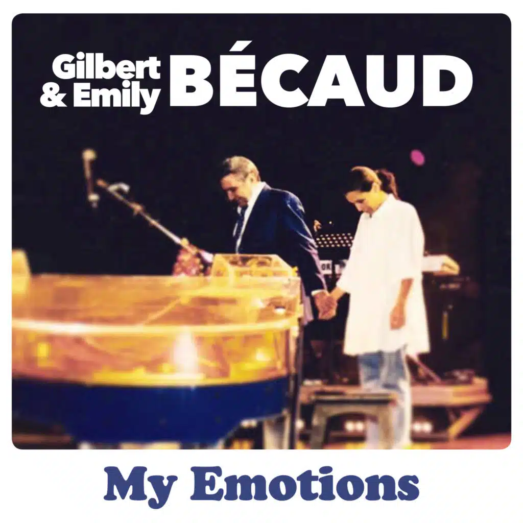 Gilbert Bécaud & Emily Bécaud