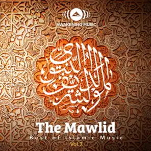 The Mawlid: Best of Islamic Music, Vol. 7