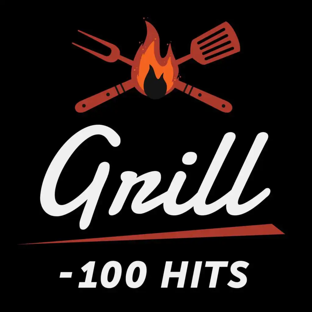 Grill -100 Hits
