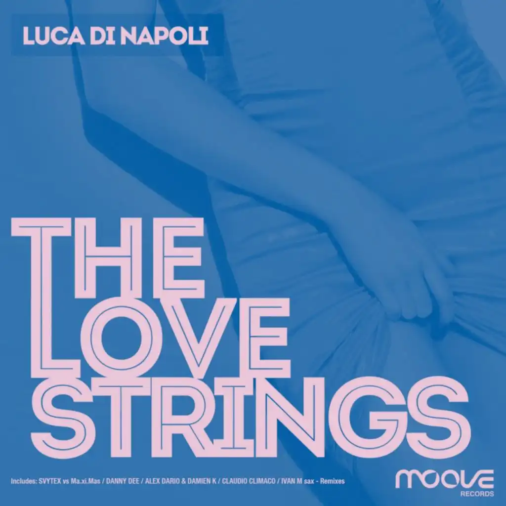 The Love Strings (Pacha Buzios Sax Mix)