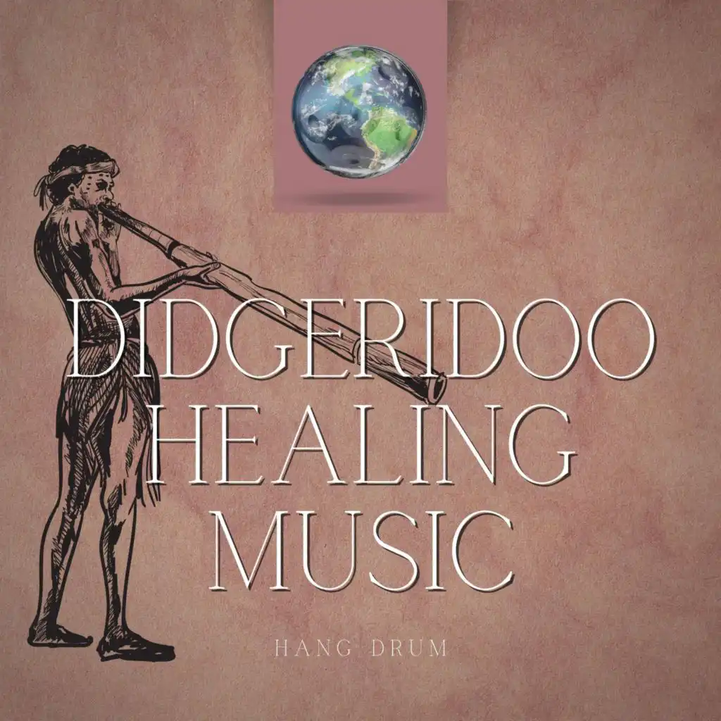 Didgeridoo Meditation, Relaxing Tongue Drum & Hung Drum & Hang Drum World