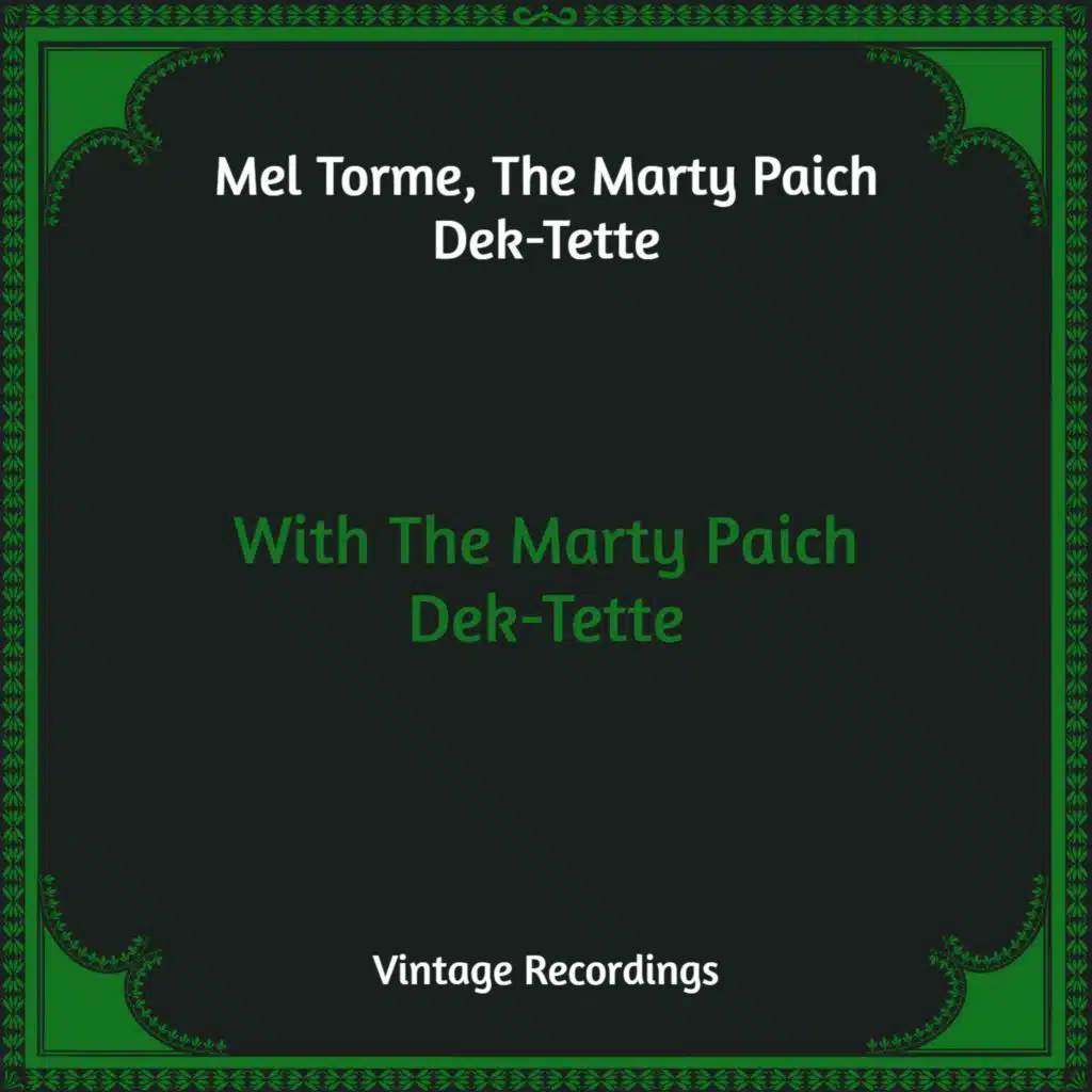 The Marty Paich Dek-tette & Mel Tormé