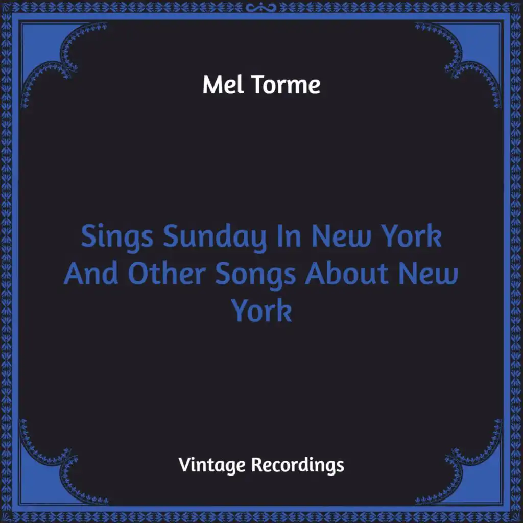 Sings Sunday In New York And Other Songs About New York (Hq Remastered)