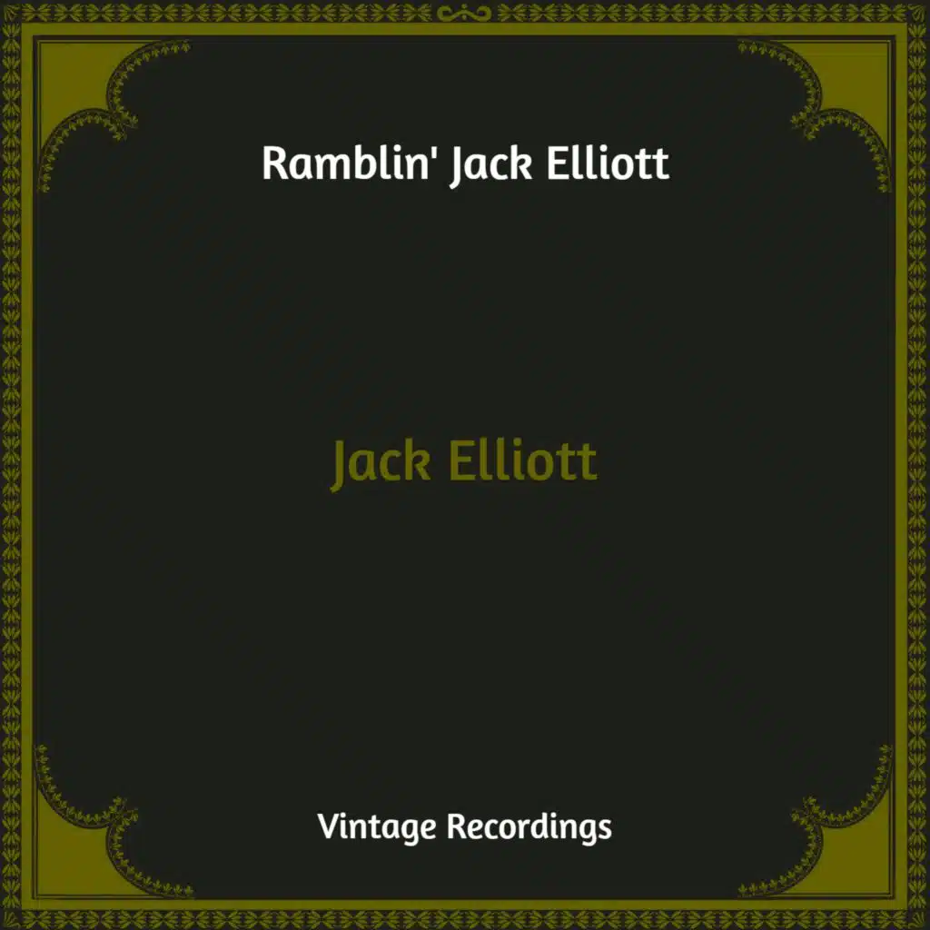 Jack Elliott (Hq Remastered)
