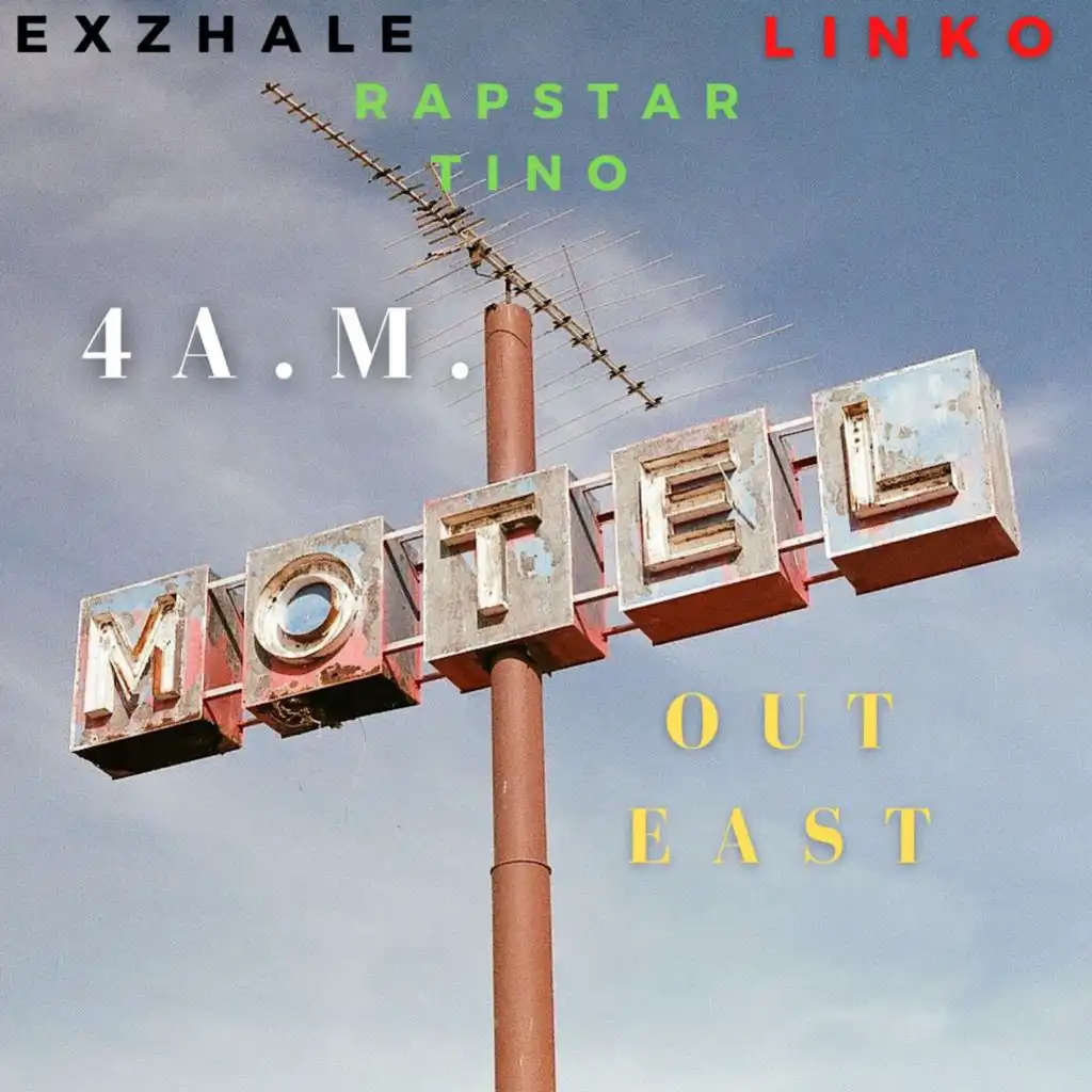 4 A.M. Out East (feat. Linko & Rap Star Tino)