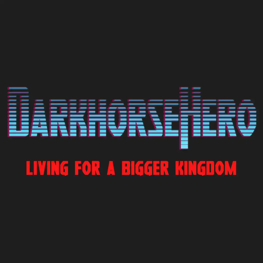 Living for a bigger Kingdom (feat. Christian Liljegren)