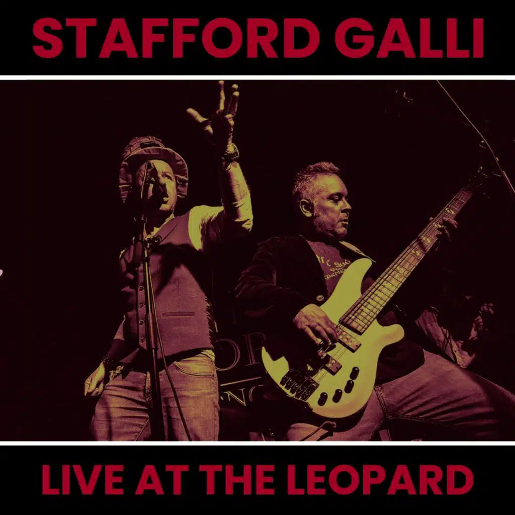 Stafford Galli Live at The Leopard
