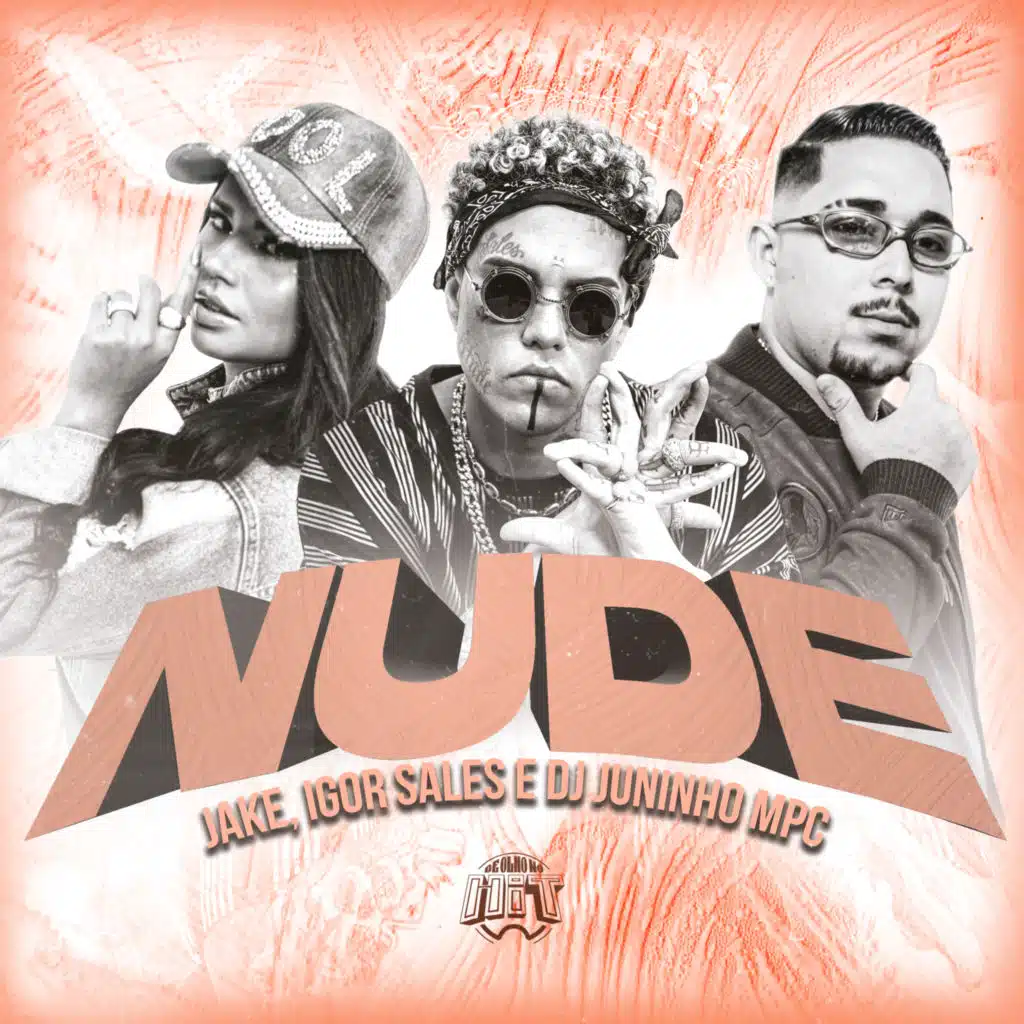 Nude (feat. De Olho no Hit)