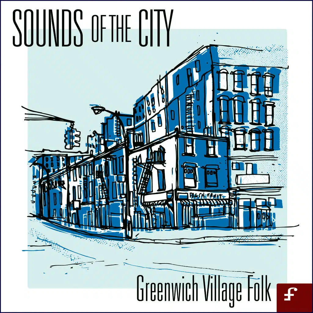 Sounds of the City: Greenwich Village Folk