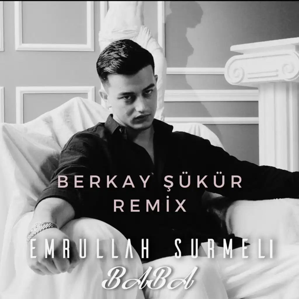 Baba (Bedel Remix) [feat. Berkay Şükür]