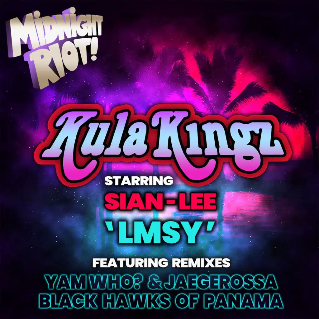 Lmsy (Black Hawks of Panama Remix) [feat. Sian-Lee]