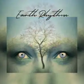 Earth Rhythm: Spiritual Music for Meditation