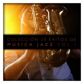Colección 20 Éxitos de Música Jazz Vol. 1