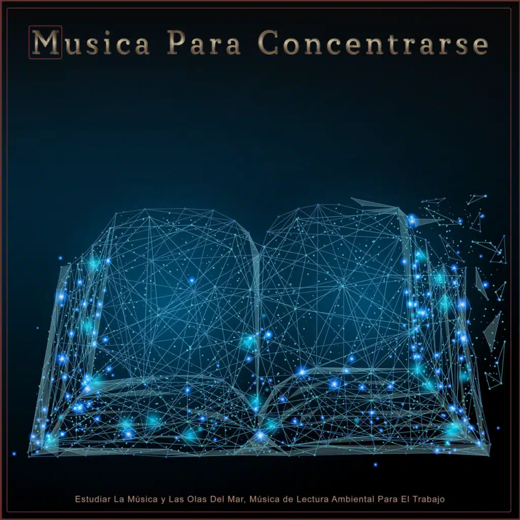 Musica Para Leer, Musica para Concentrarse, Fondo de la lectura