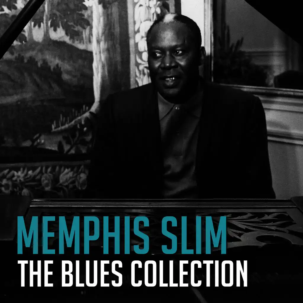 The Blues Collection: Memphis Slim