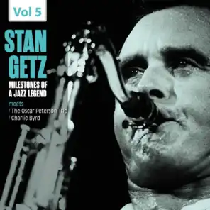 Milestones of a Jazz Legend Stan Getz, Vol. 5