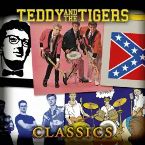 Teddy & The Tigers Classics