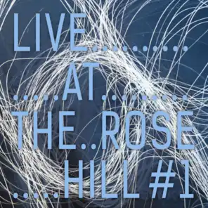 The Rose Hill #1