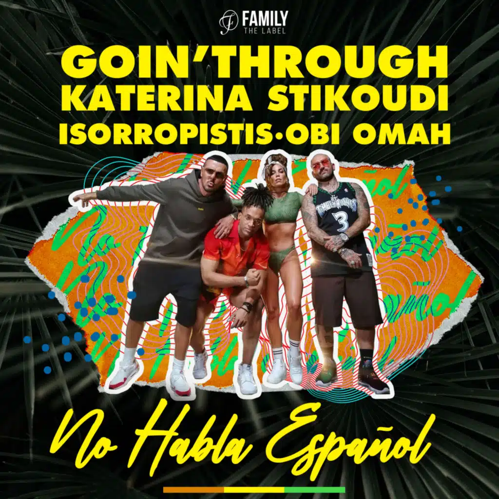 No Habla Español (feat. Obi Omah)