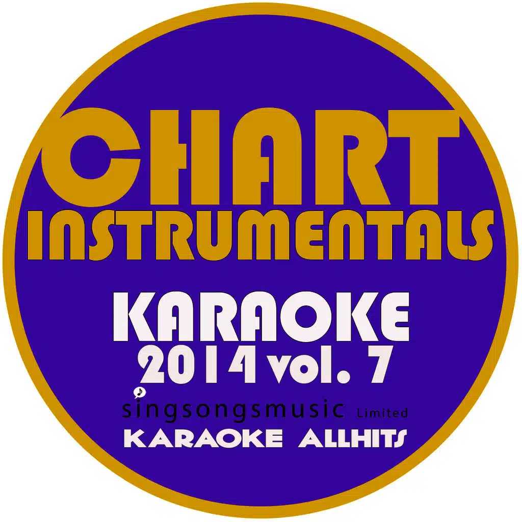 Chart Instrumentals Karaoke 2014, Vol. 7