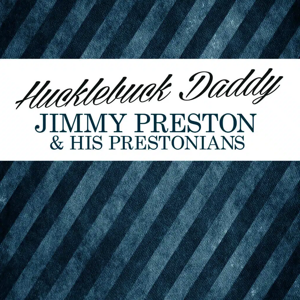 Jimmy Preston & His Prestonians
