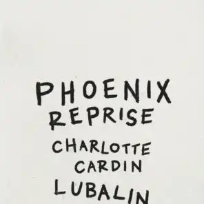 Phoenix (Reprise)