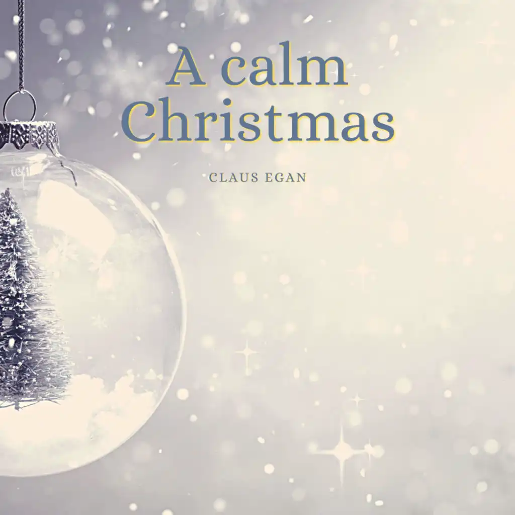 A Calm Christmas