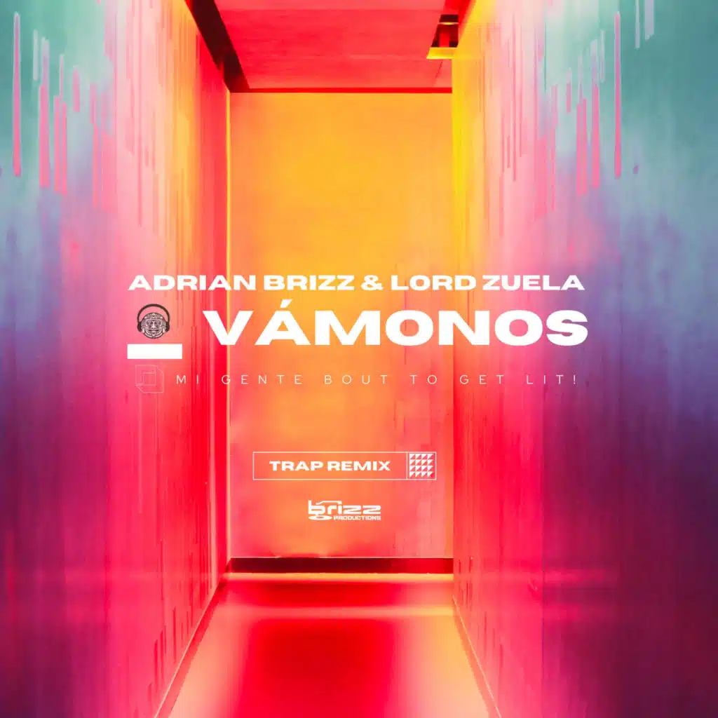 Adrian Brizz & Lord Zuela