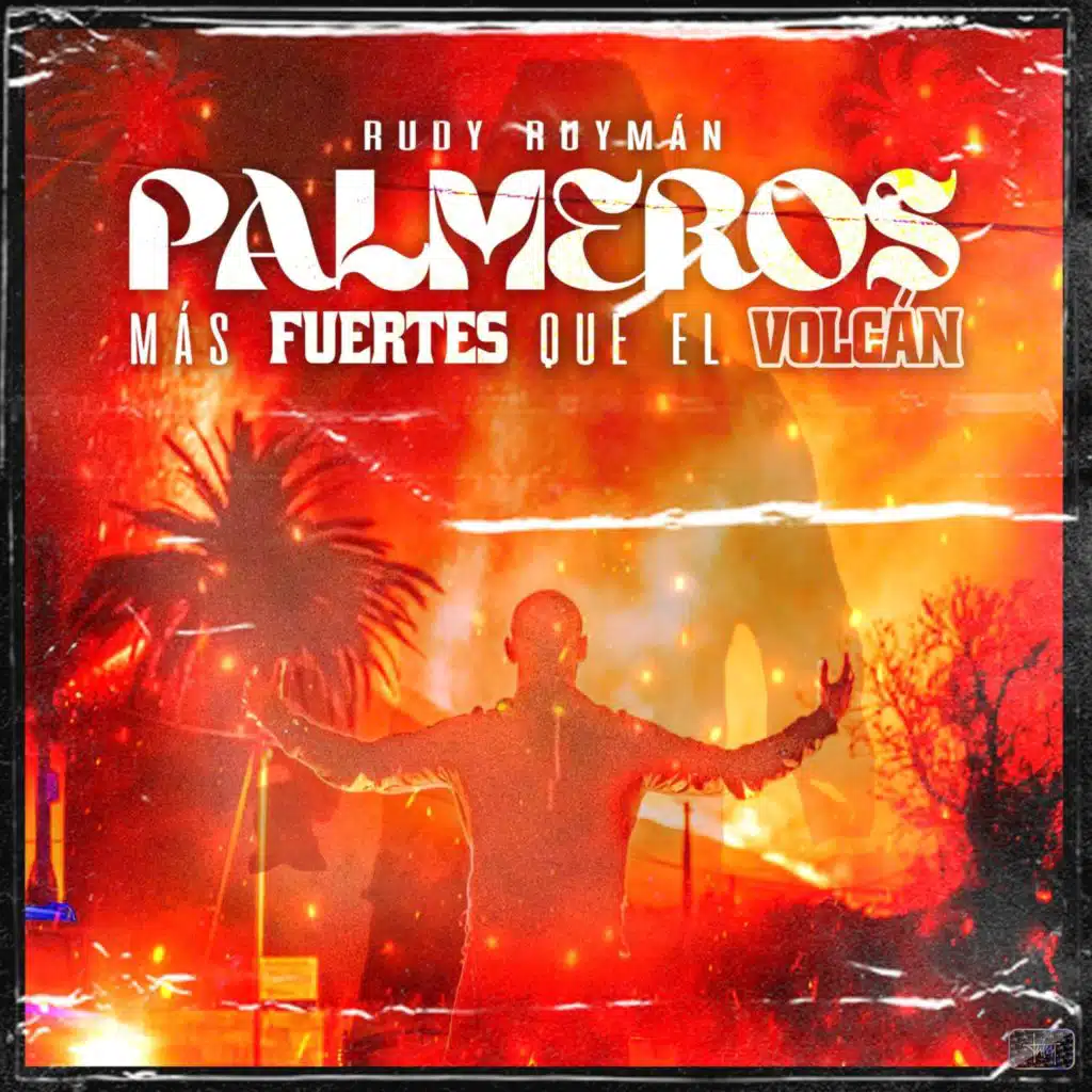 Palmeros Más Fuertes Que el Volcán