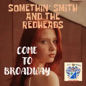 Somethin' Smith And The Redheads