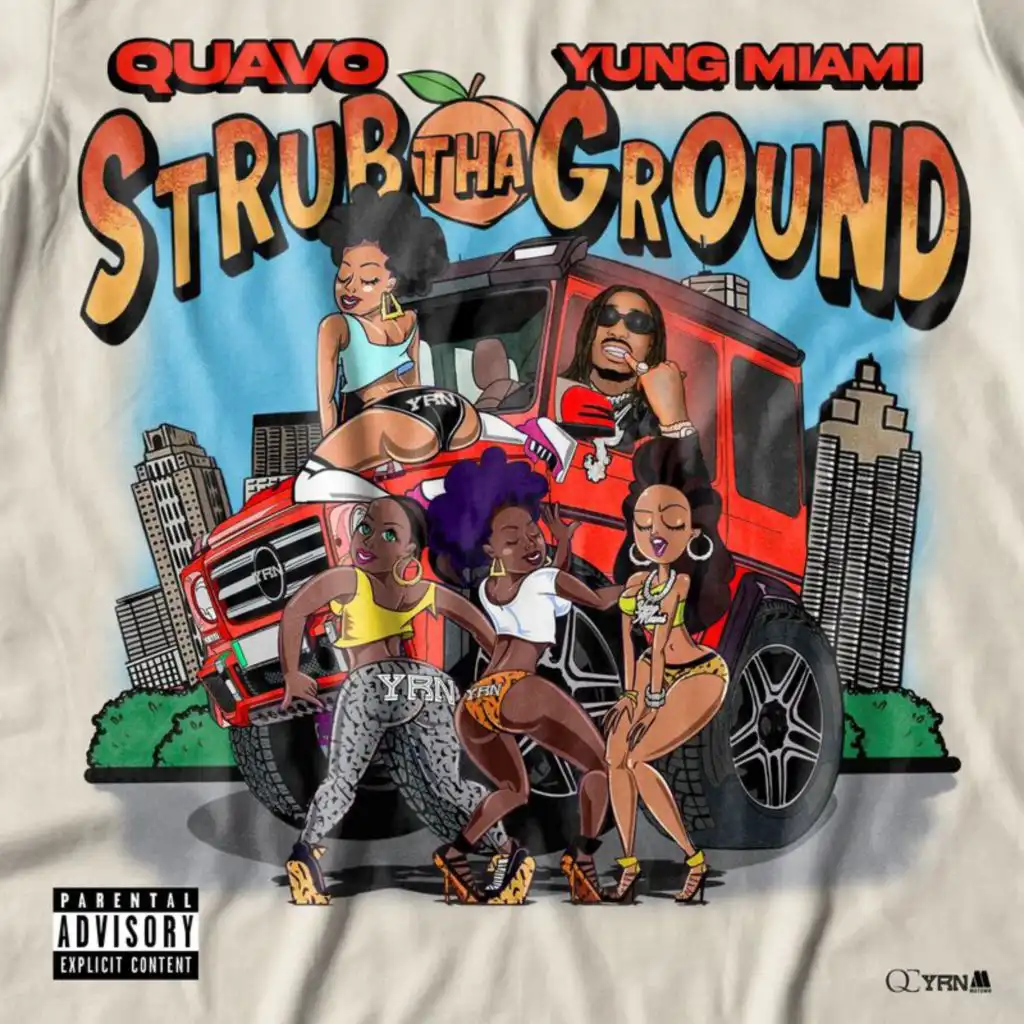 Strub Tha Ground (feat. Migos & City Girls)