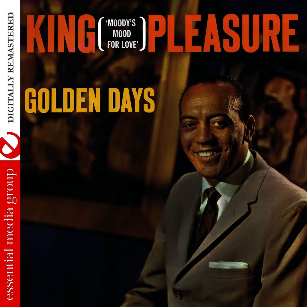 Golden Days: Moody's Mood For Love (Digitally Remastered)