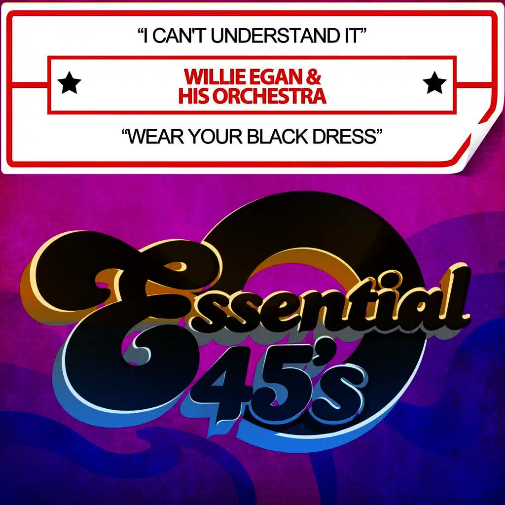 I Can't Understand It / Wear Your Black Dress [Digital 45] - Single