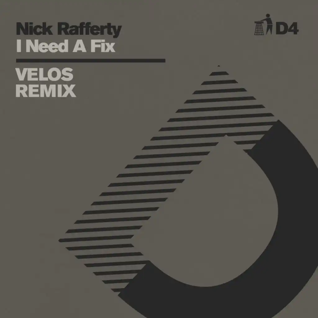 I Need A Fix (Velos Extended Remix - D4)