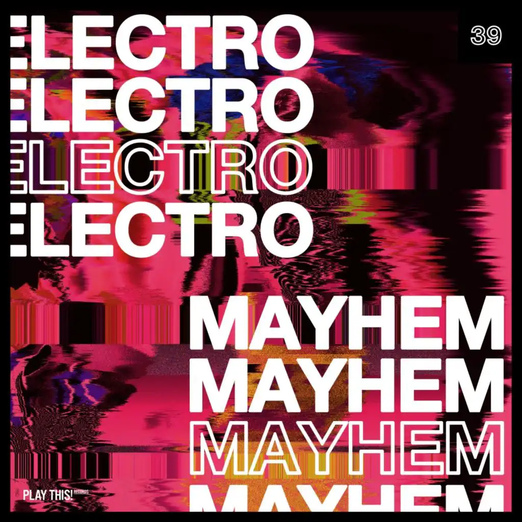 Electro Mayhem, Vol. 39