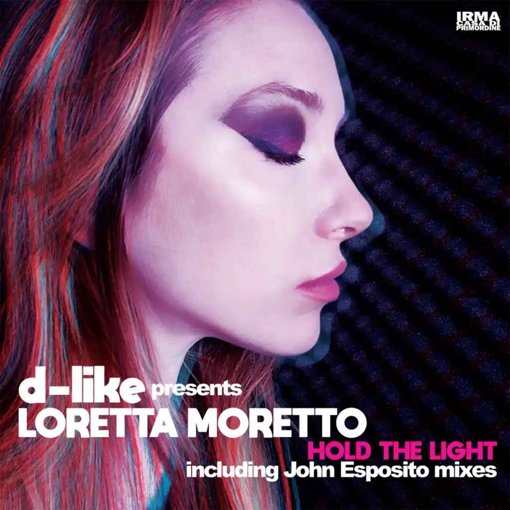 Loretta Moretto & D-Like