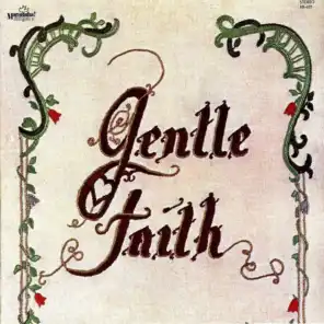 Gentle Faith