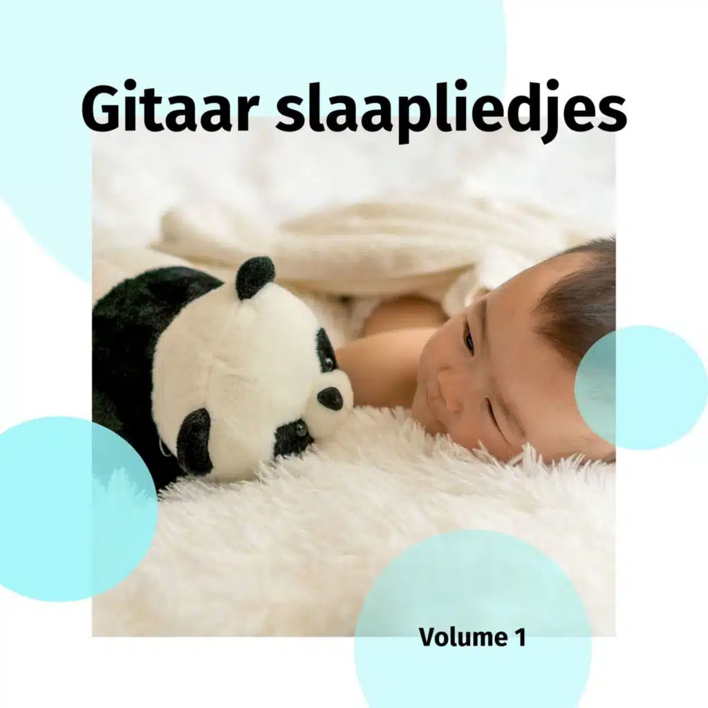 Gitaar slaapliedjes voor baby, Volume 1