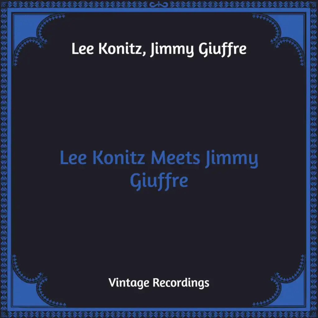 Lee Konitz & Jimmy Giuffre