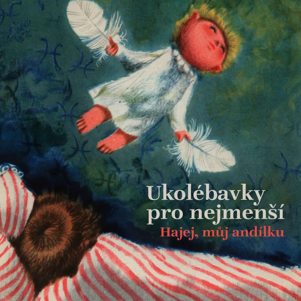 Hajej, můj andílku