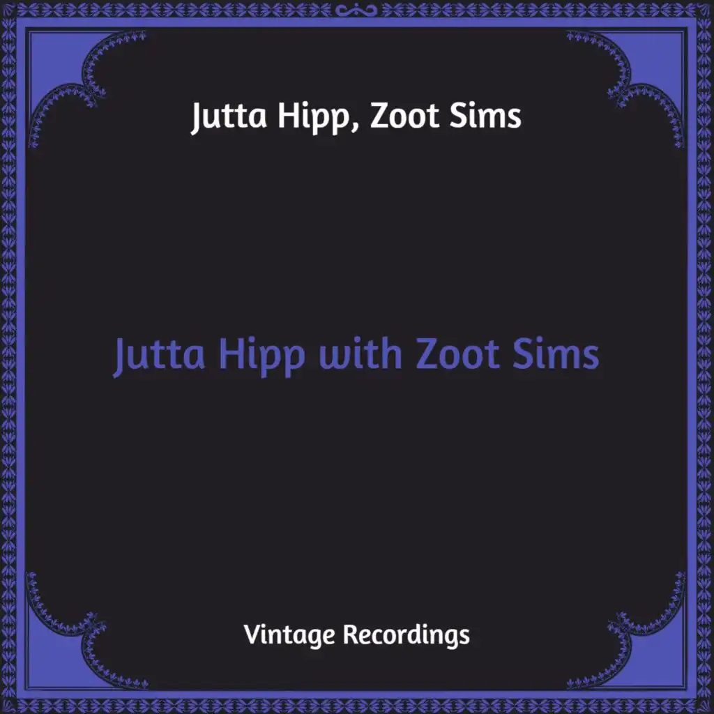 Jutta Hipp with Zoot Sims