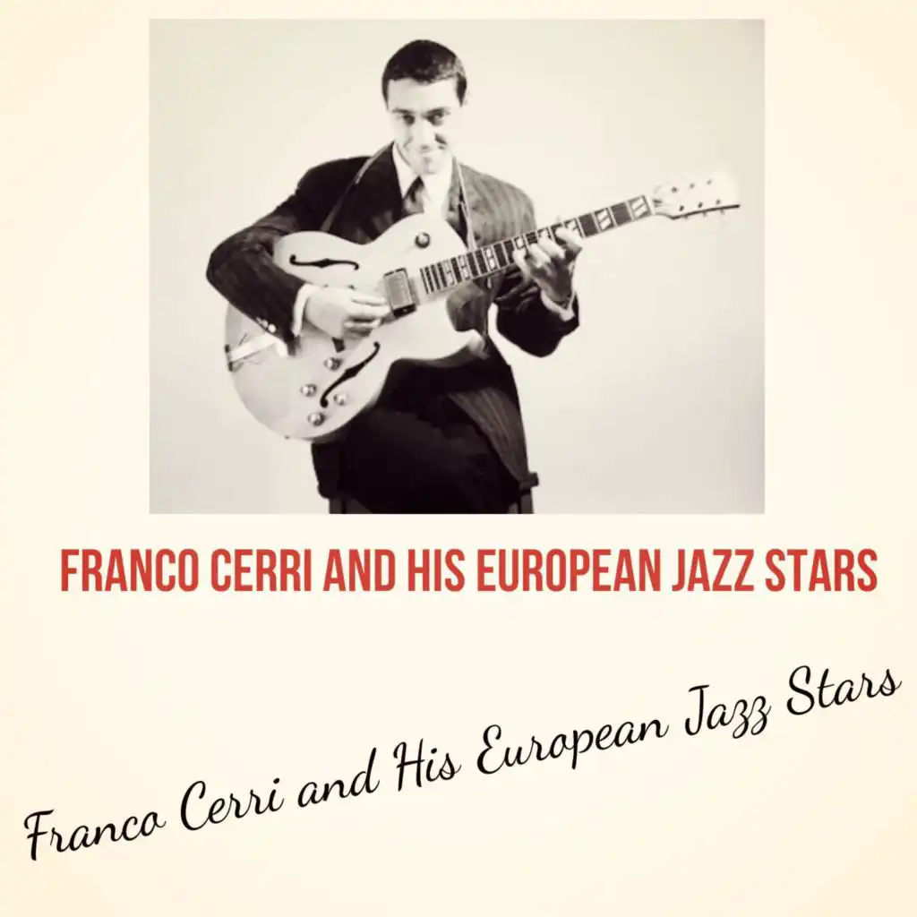 Franco Cerri and His European Jazz Stars