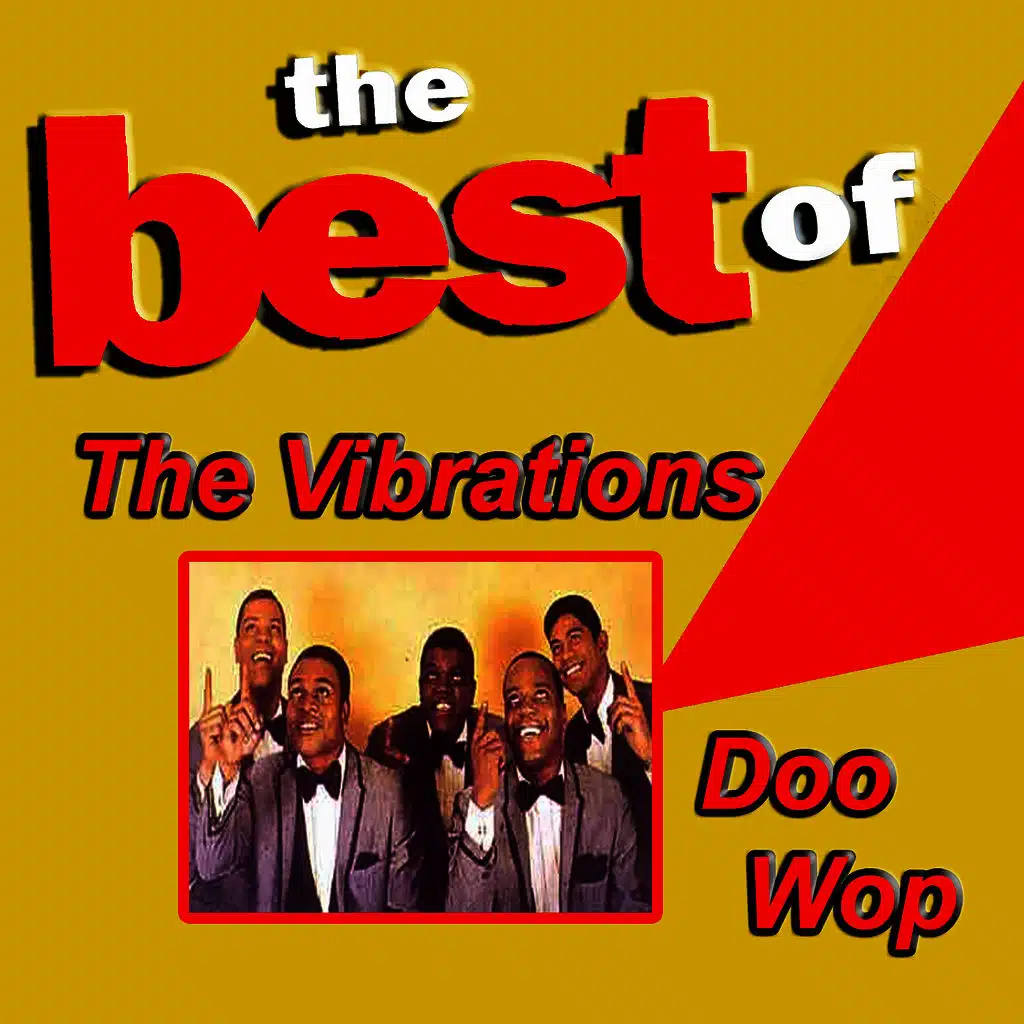 The Best of the Vibrations Doo Wop