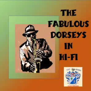 The Fabulous Dorseys in Hi-Fi