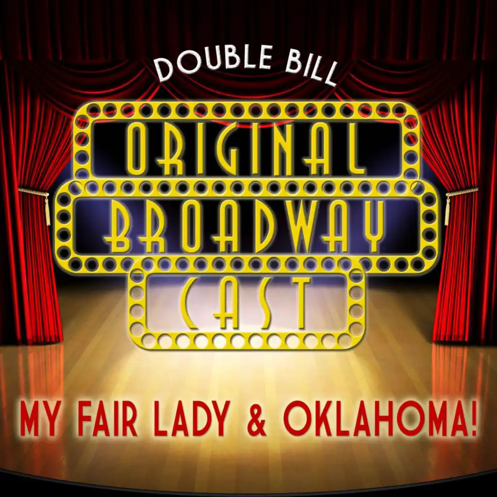 Original Broadway Cast Double Bill - My Fair Lady & Oklahoma! (Original Broadway Cast)