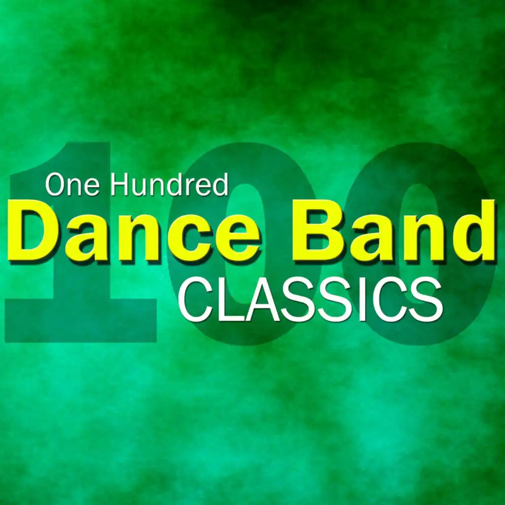 100 Dance Band Classics