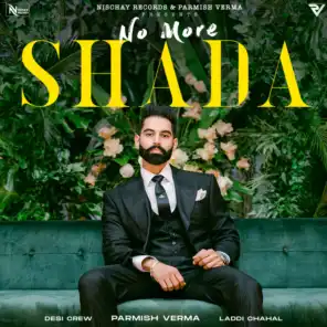 NO MORE SHADA (feat. Gurlez Akhtar)