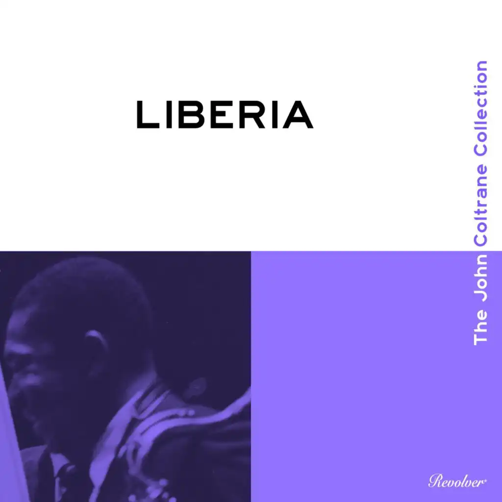 Liberia (The John Coltrane Collection)