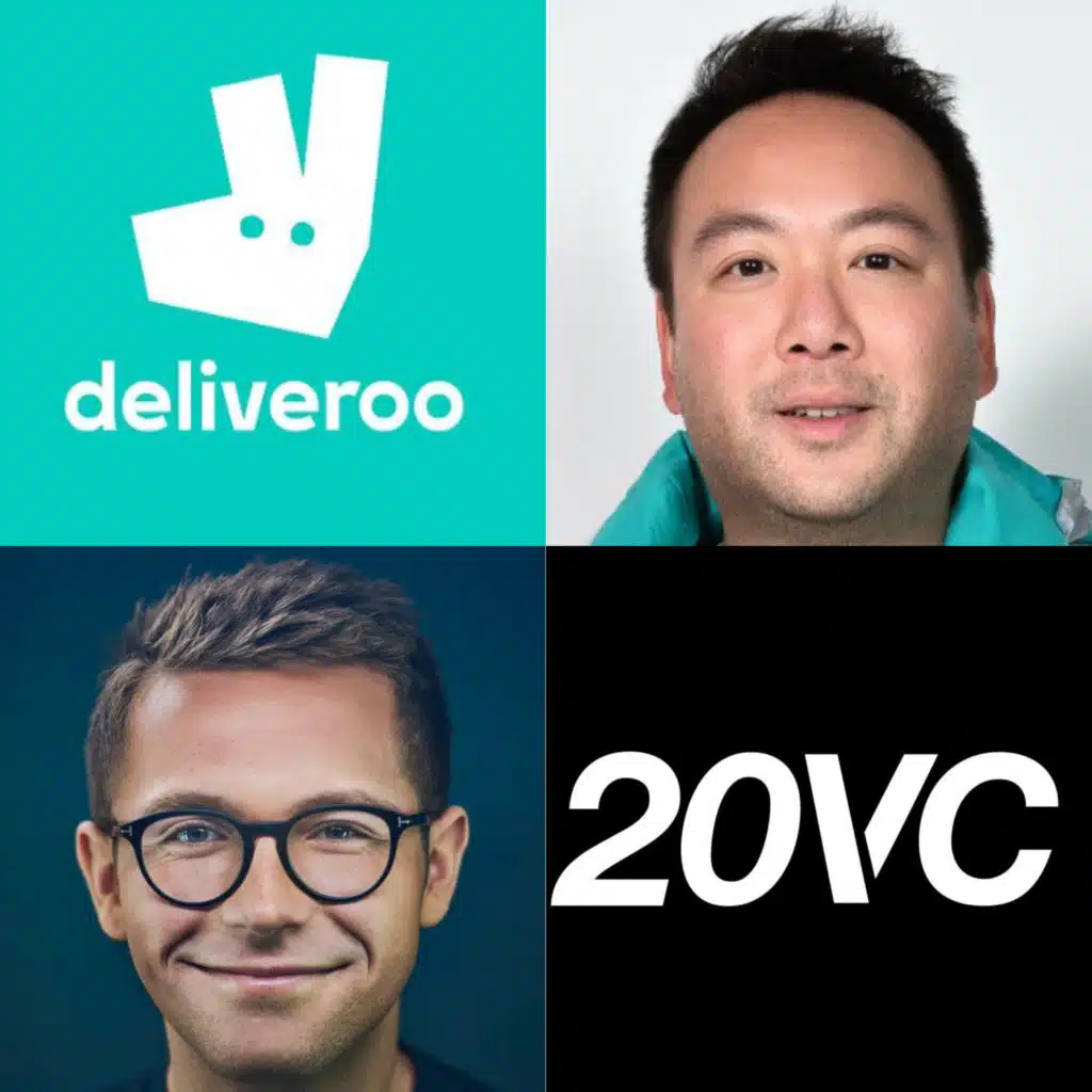 20VC: Deliveroo Founder Will Shu on The IPO This Year, The Rise of Quick Commerce and The Fierce Competition with Uber Eats