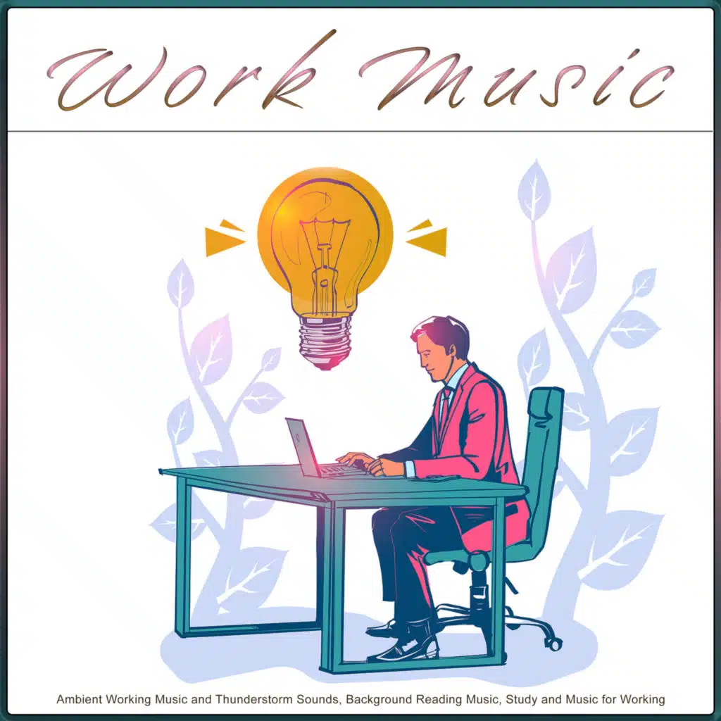 Concentration, Work Music & Office Music